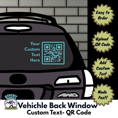 Vehicle Back Window Decal - QR Code, Custom Text