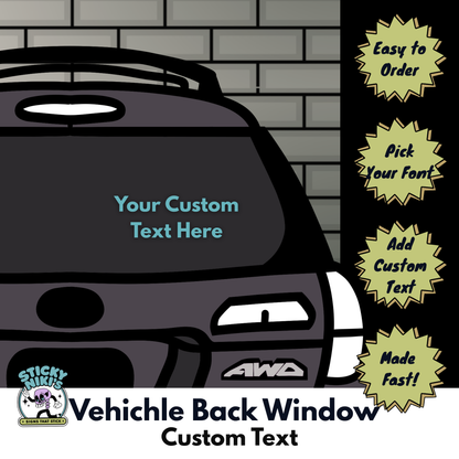 Vehicle Back Window Decal -  Custom Text