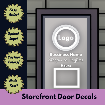 Front Door- Logo, Bussiness Name & Hours / Your Company Name or Logo Storefront Vinyl Sticker Window Door Lettering- Logo only (Copy)